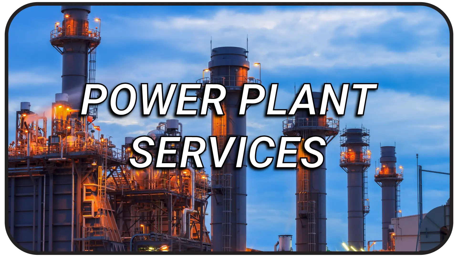 Power Plant Services