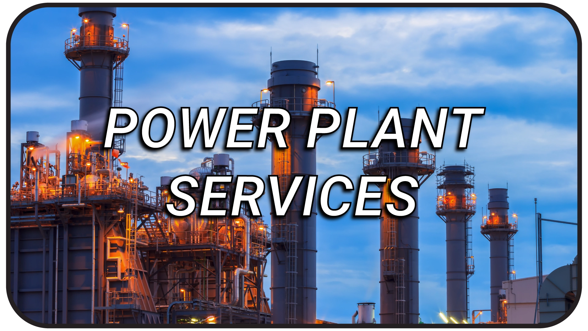 Power plant services