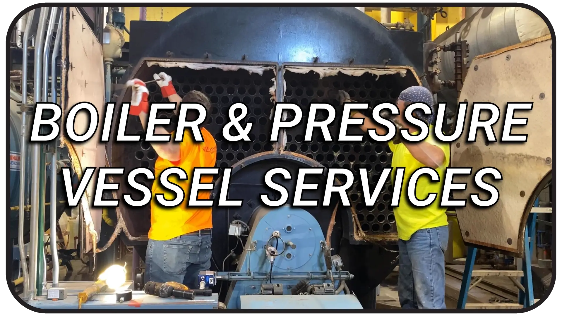 boiler & pressure vessel services